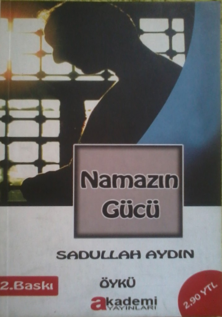 namazın gücü YAZISI FOTO